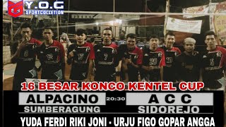 Warming up Alpacino ( Joni Ferdy Riki Yuda ) vs ACC ( Figo Gopar Reto Urju )