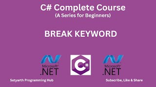 C# tutorial for beginner | Break Keyword | Lecture 18 |  #programming #netcore #aspnetcore