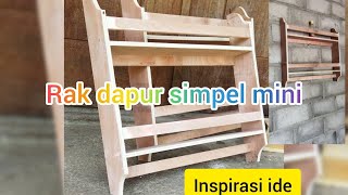 ide kreatif membuat rak dapur minimalis simpel membuat di rumah sendiri pasti bisa