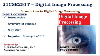 Introduction To Digital Image Processing - why should you study DIP?