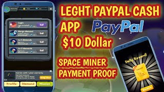 💰Earn $10 With Space Miner App [ paypal cash ] space miner app payment proof | space miner app refer