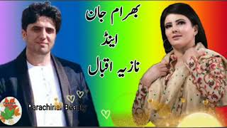 Bahram jan and nazia iqbal / new songs 2020