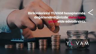 Yuvam Hesapları Neden Daha Avantajlı?