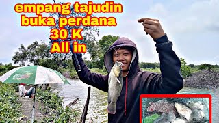 *Sepot mancing jaer  babon  empang tajudin,  30 K All in*