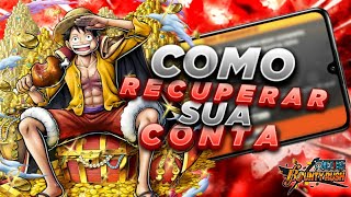 Como Recuperar sua Conta no One Piece Bounty Rush - Atualizado 2022