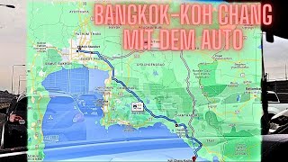 von BANGKOK nach KOH CHANG mit dem Auto