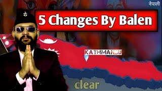 Balen Shaha || बालेन शाहले गरेका मुख्य कामहरु || के के गरेत्  Main  5 Changes By Balen In Kathmandu