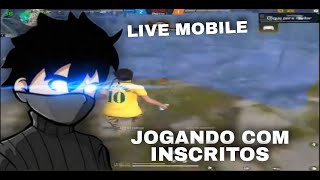 LIVE MOBILE🔥JOGANDO COM INSCRITOS🔥FREE FIRE AO VIVO🔥4X4🔥