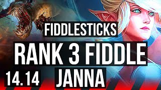 FIDDLESTICKS vs JANNA (TOP) | Rank 3 Fiddle, 7/2/10, 1100+ games | JP Grandmaster | 14.14