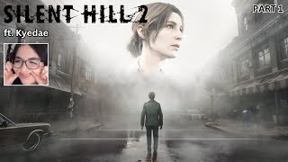 Kyedae Plays SILENT HILL 2 (PART 1 - FULL VOD)