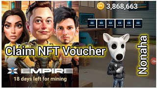 X Empire Airdrop Claim Voucher NFT Uyigurushe 3Ton ~ $16