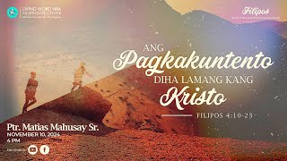 Ang Pagkakuntento Diha Lamang Kang Kristo | Ptr Matias Mahusay Sr.