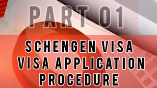 Schengen Visa Application Procedure