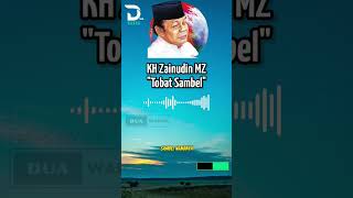 Ceramah Lucu KH Zainudin MZ Tobat Sambel #ceramahsingkat #duawarna #viral #khzainudinmz