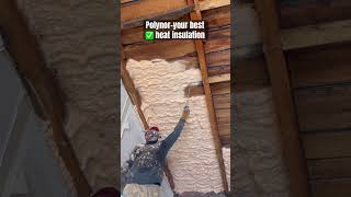 Wood Attic roof insulating by innovative single component spray polyurethane heat insulation Polynor