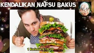 SaTe Pagi •• Kendalikan Nafsu Rakus •• 10.10.24