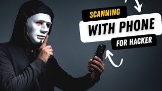 Scanning Tools for Mobile For Hacker