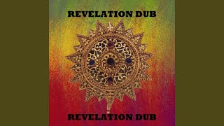 Revelation Dub, Pt. 2