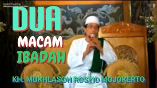 Dua Macam Ibadah #gusmukhlasonrosyid