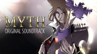 MYTH Original Manga Soundtrack (FULL)