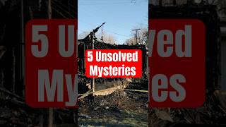 5 Unsolved Mysteries That Will Leave You Baffled!