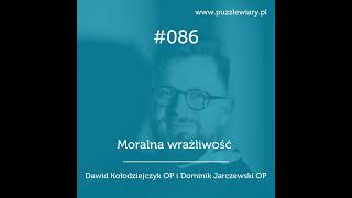 086: Moralna wrażliwość