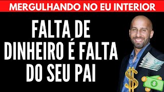 FALTA DE DINHEIRO É FALTA DO SEU PAI | Will Nascimentto