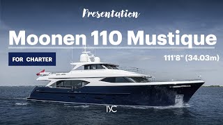 MOONEN 110 MUSTIQUE I Dutch yachting excellence and tailored craftsmanship I For sale with IYC