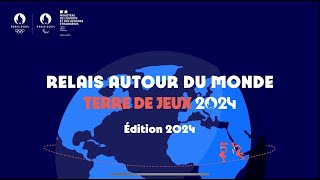 #TerredeJeux2024 - Relais Autour du Monde édition 2024