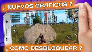 Como 😱DESBLOQUEAR GRIFICOS🚫 en [ PUBG MOBILE ]sin LAG