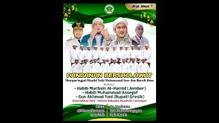 LIVE PANDANAN BERSHOLAWAT  BERSAMA HABIB MUCHIN AL HAMID Feat HADRAH AHBAABUL MUSTHOFA LAMONGAN