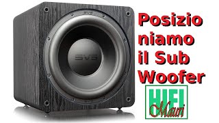 Tutorial : Posizioniamo il Subwoofer Parte 2/3