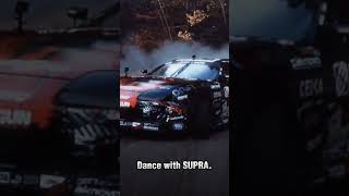 Dance with mk4 supra-Supra drift