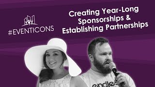 Creating Year-Long Sponsorships & Establishing Partnerships