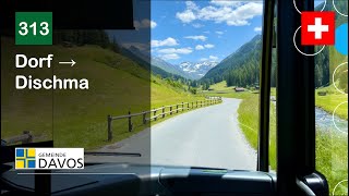 [4K] 🇨🇭 Cab Ride: VBD DAVOS BUS | 313: Dorf → Dischma | Mercedes-Benz Citaro C2 Hybrid