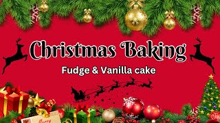 2 Ingredient Fudge & The Best Vanilla Cake Recipe Ever