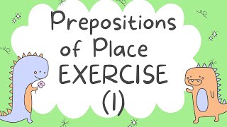 prepositions of place exercise part 1