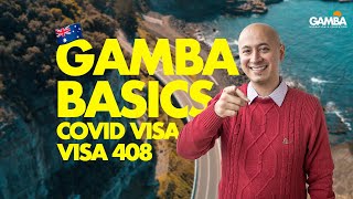 Gamba Migration Basics (Covid visa - la 408)