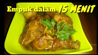 Resep membuat semur ayam empuk dan enak