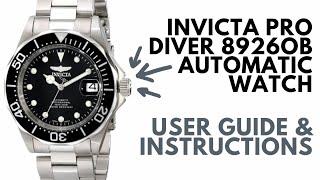 Invicta Pro Diver 8926OB Automatic User Guide & Instructions | Set Time, Date, Wind, Adjust Bracelet