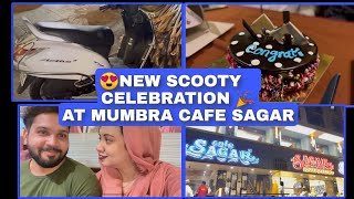 New scooty celebration 🎉 | MUMBRA CAFE SAGAR😍| Family dinner 🥘 #mumbra