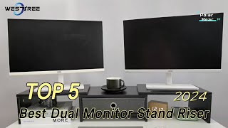 TOP 5 Best Dual Monitor Stand Riser 2024