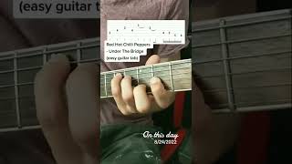 Under the bridge by RHCP guitar tabs