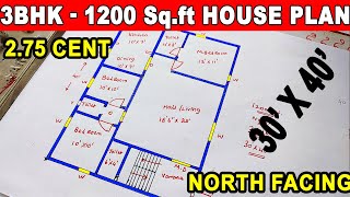 2.75 cent house plan, 3BHK house plan | North facing plan | 1200 Sq.ft house plan | 30*40 house plan