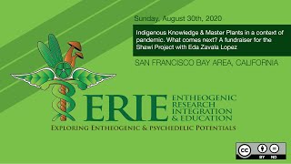 Indigenous Knowledge & Master Plants in a context of a pandemic. What comes next? w Eda Zavala Lopez