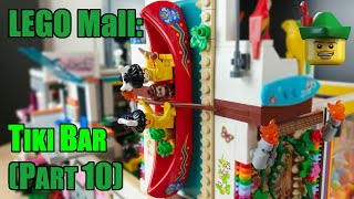 LEGO Mall MOC (Part 10) - Tiki Bar 🗿🍸🏬🏹