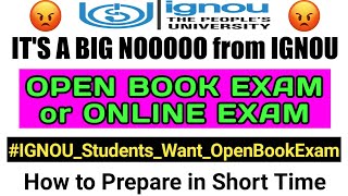 NO OPEN BOOK EXAM / NO ONLINE EXAM for IGNOU Students 😲 How to Prepare in Short Time By TIPS GURU