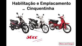 Cnh e emplacamento para cinquentinhas