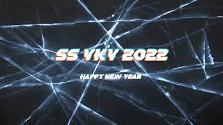 SS VKV 2022 HAPPY NEW YEAR