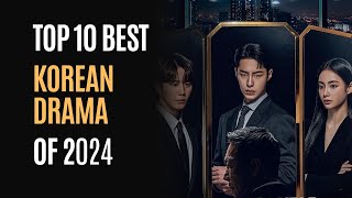 Top 10 Best Korean Drama of 2024